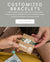 Customized Bracelets